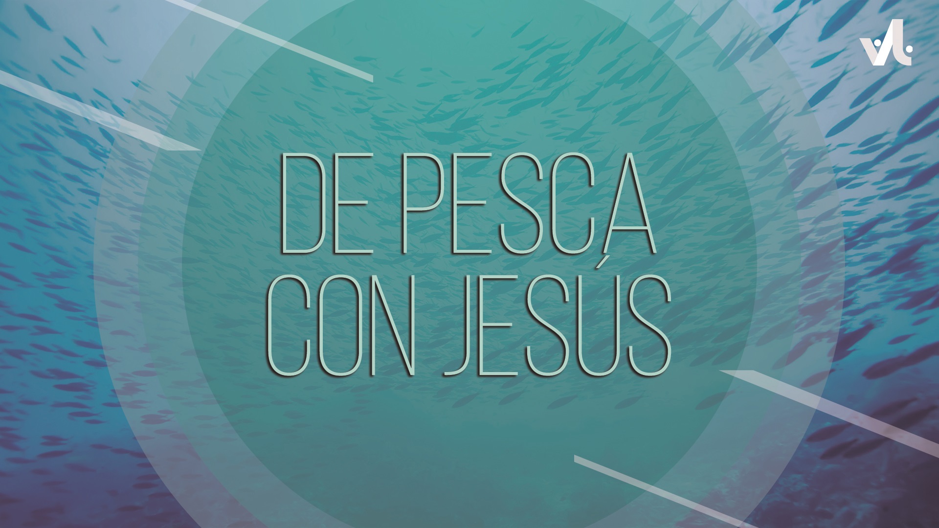 De Pesca con Jesús