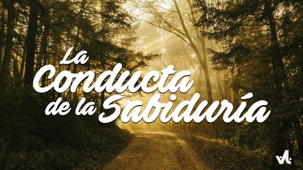 La Conducta de la Sabiduría
