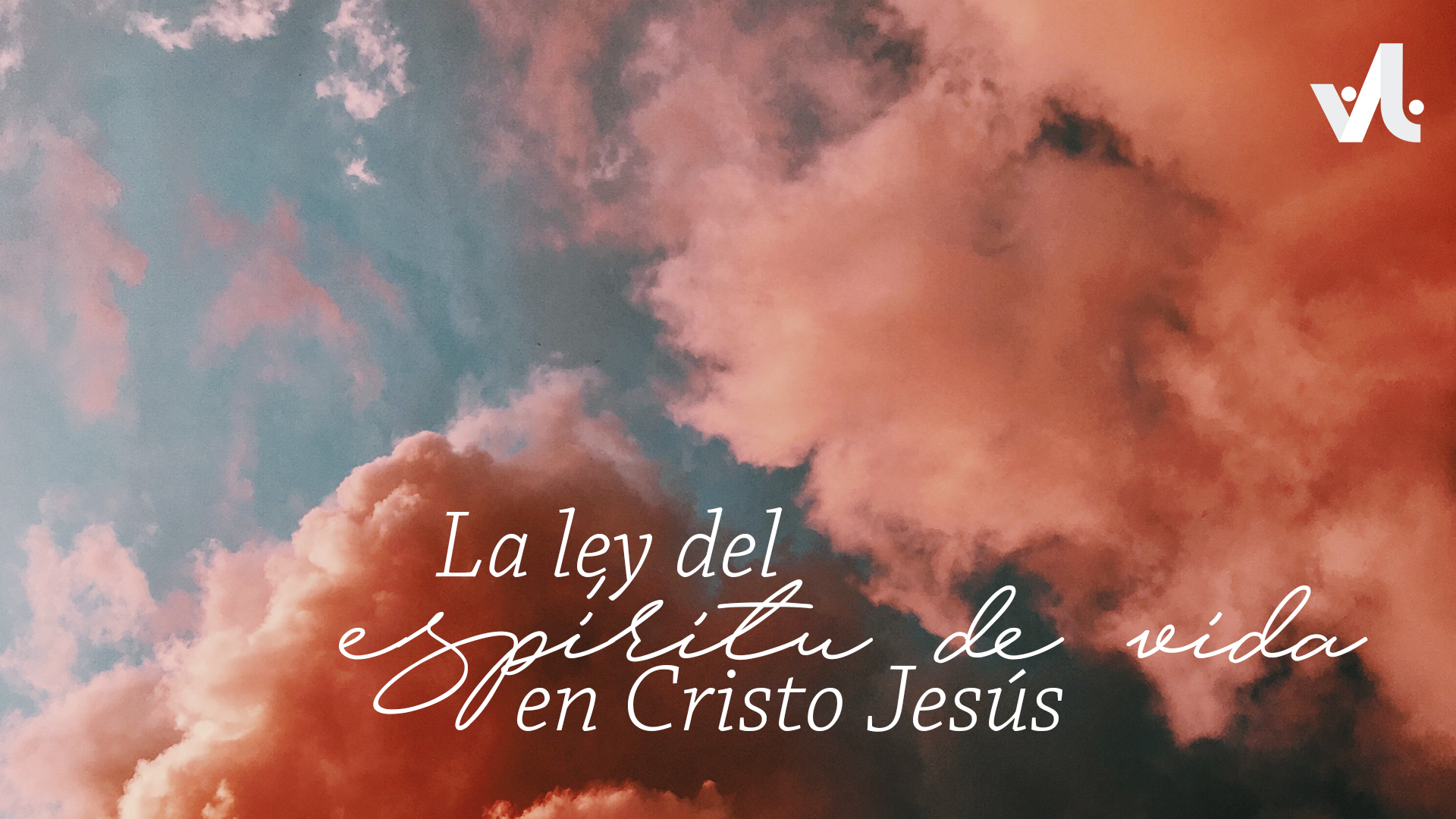 La Ley del Espíritu de Vida en Cristo Jesús