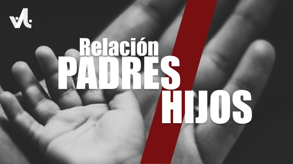 Relación Padres-Hijos