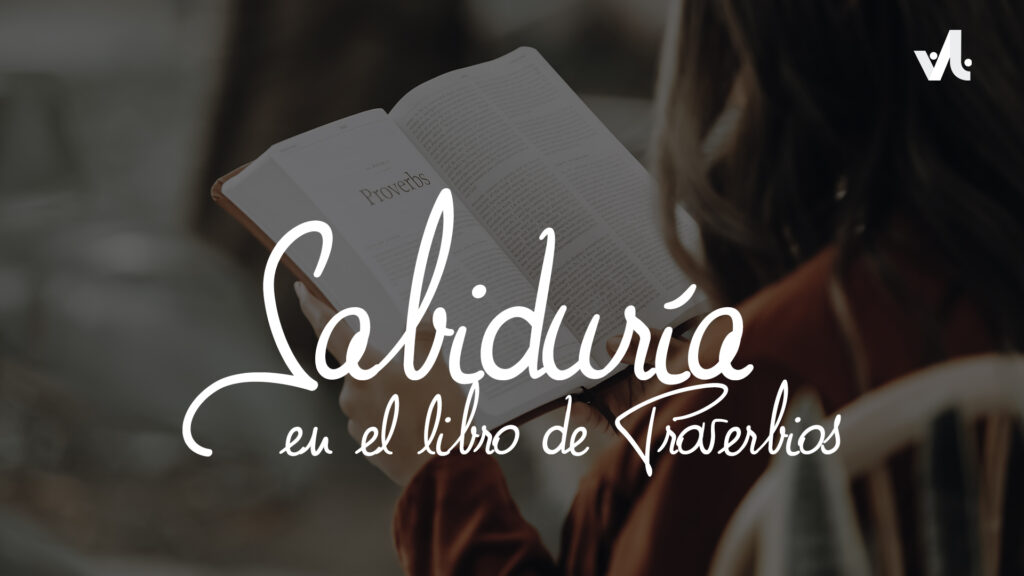 Sabiduría en el Libro de Proverbios