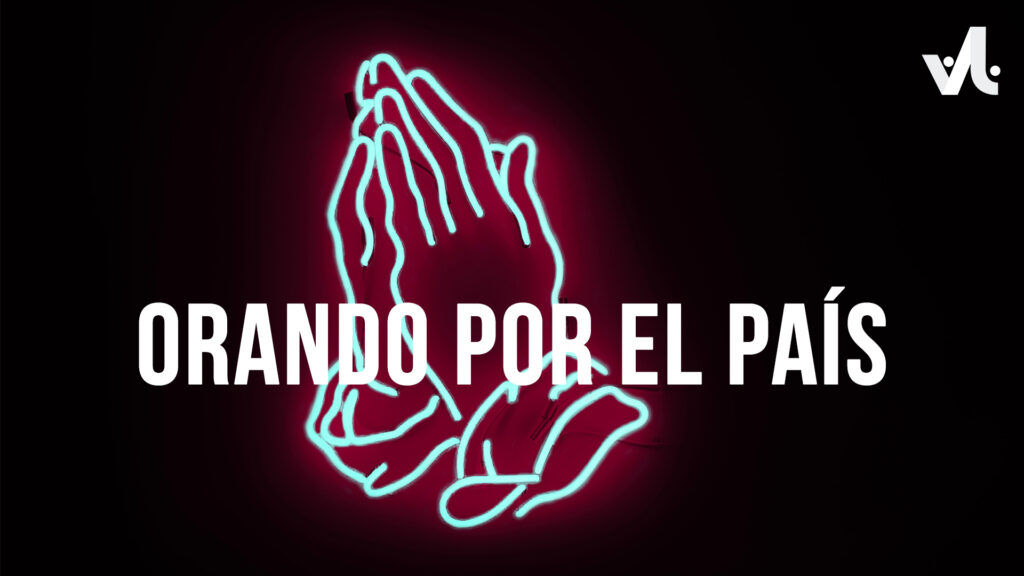Orando por el País