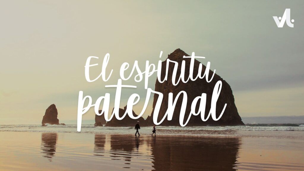El Espíritu Paternal