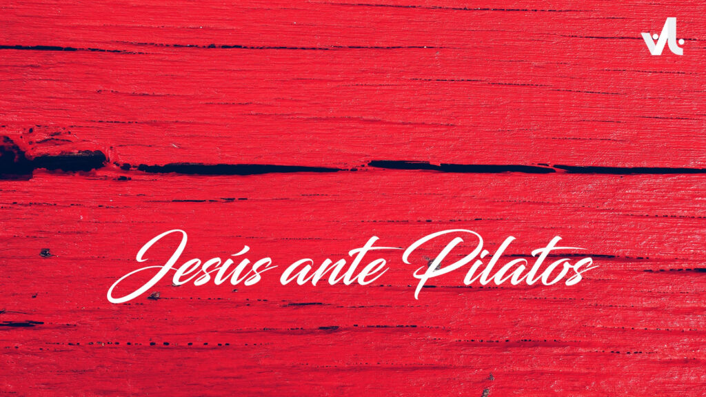 Jesús ante Pilatos
