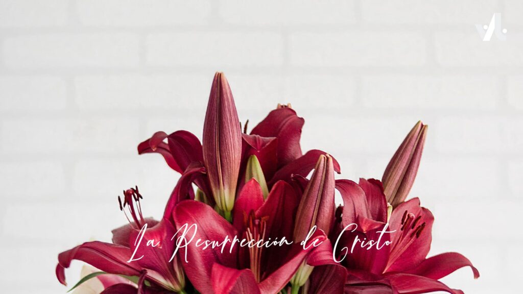 La Resurrección de Cristo