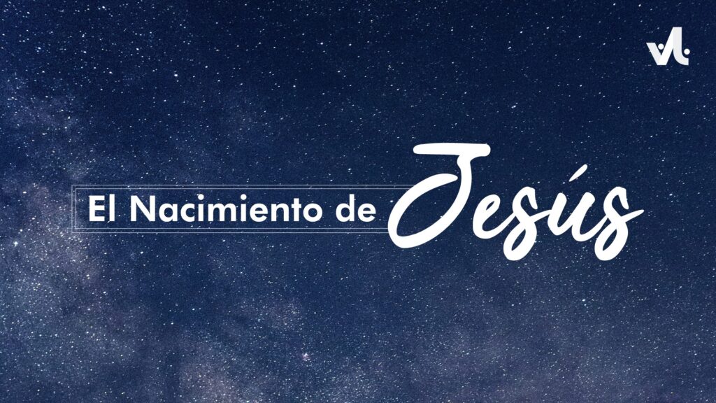 El Nacimiento de Jesús