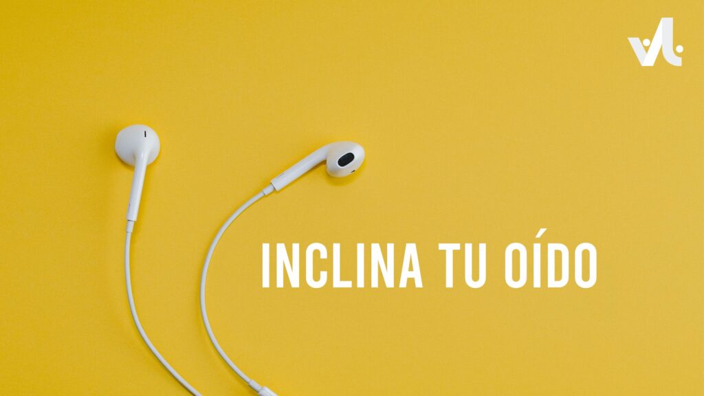 Inclina tu Oído (Jóvenes)