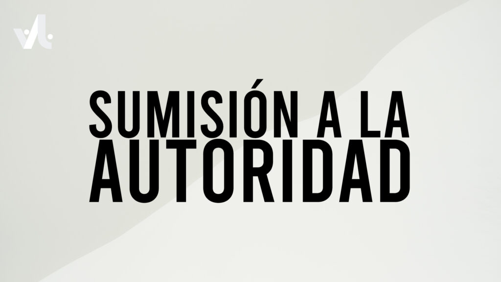 Sumisión a la Autoridad