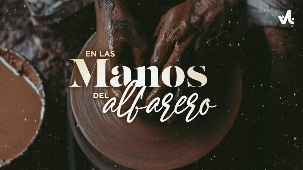 En las Manos del Alfarero