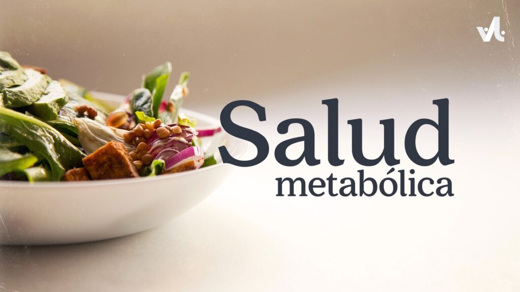 Salud Metabólica