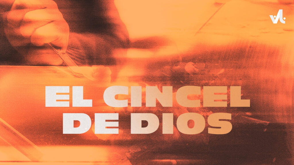 El Cincel de Dios