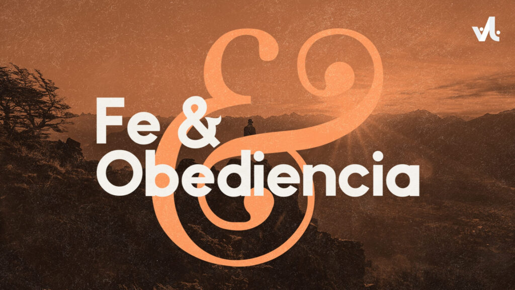 Fe y Obediencia